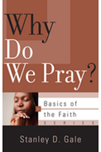Why Do We Pray